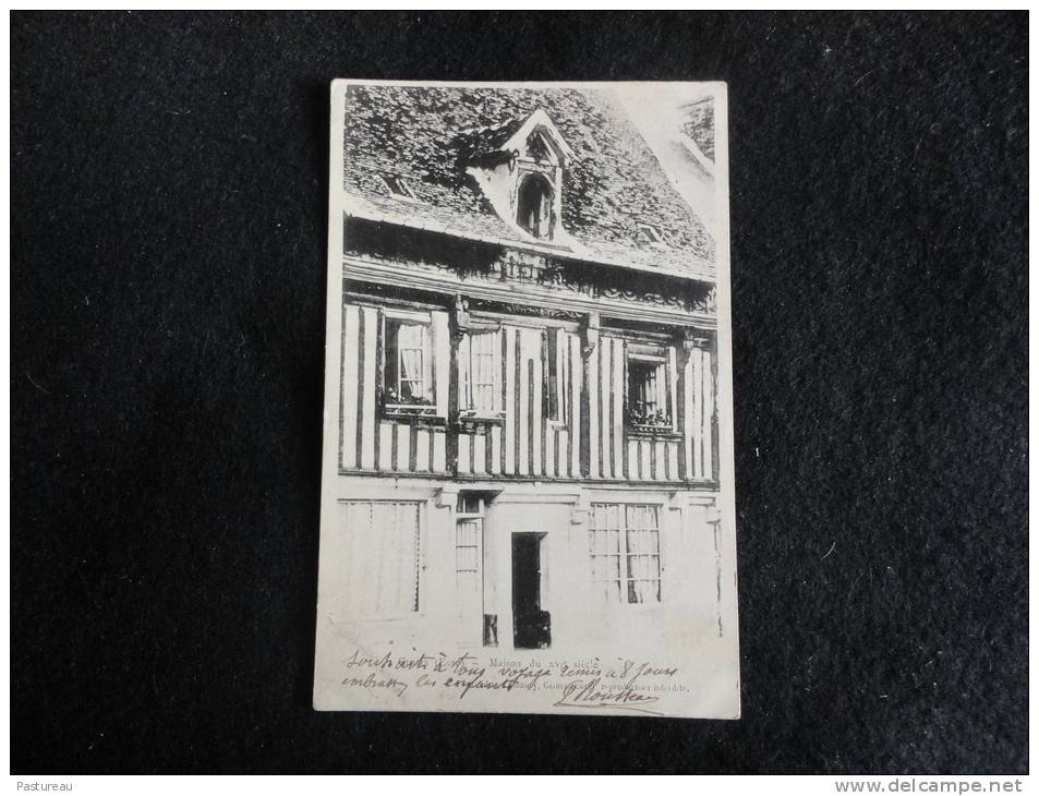 Cliché ( De Face )  Peu Courant D' Avant 1903.Gisors : Maison Ancienne Du XVI ème Siècle. - Gisors