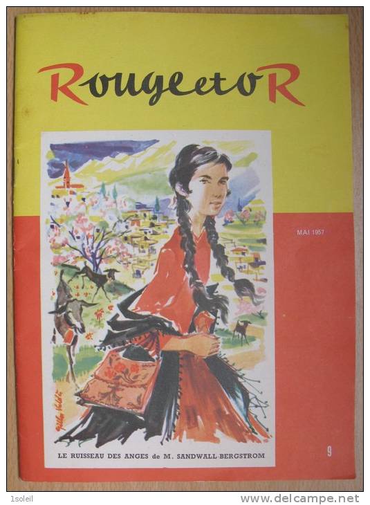 Rouge Et Or - Magazine N°9 Mai 1957 - Le Ruisseau Des Anges De M.Sandwall-Bergstrom - Bibliothèque Rouge Et Or
