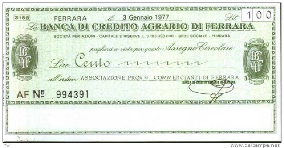 CREDITO AGRARIO DI FERRARA - Lire 100 - [10] Chèques