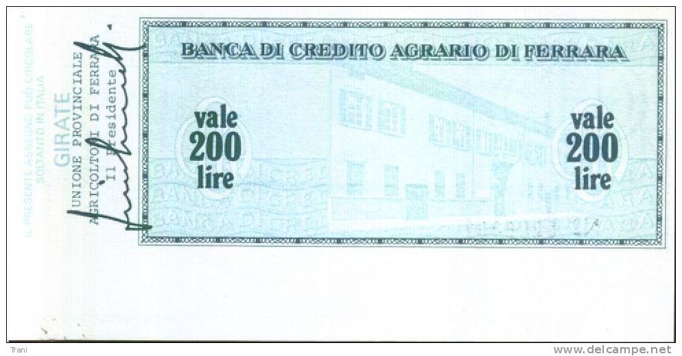 CREDITO AGRARIO DI FERRARA - Lire 200 - [10] Checks And Mini-checks