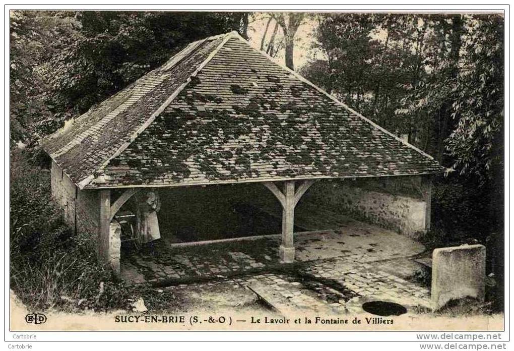 94-Sucy-en-Brie.CPA Le Lavoir Et La Fontaine De Villiers. ELD - Sucy En Brie