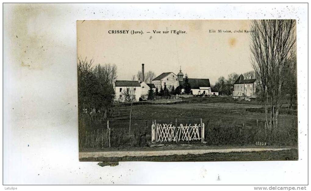 Crissey  39    Une Vue Sur L'Eglise Au Fond L'Usine - Other & Unclassified