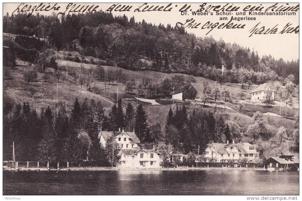 AM AEGERISEE, Dr Weber's Schul- Und Kindersanatorium - Autres & Non Classés