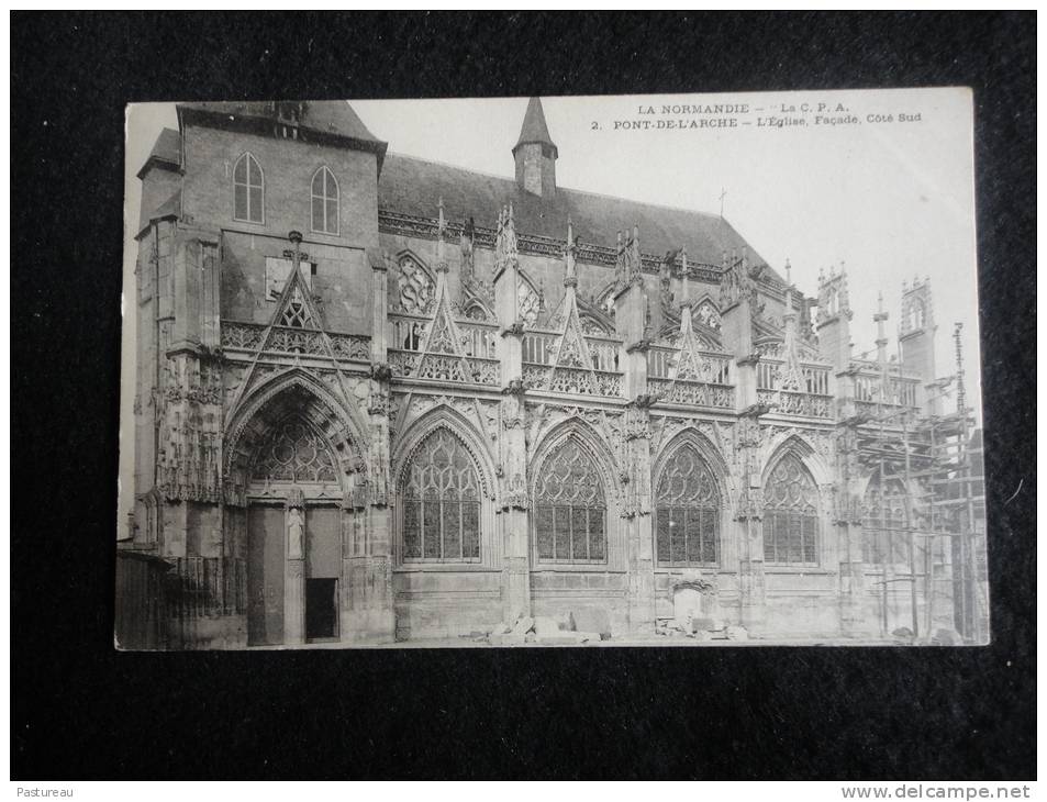 Pont - De -  L ' Arche : Echafaudage Et Travaux à L ' Eglise. - Pont-de-l'Arche