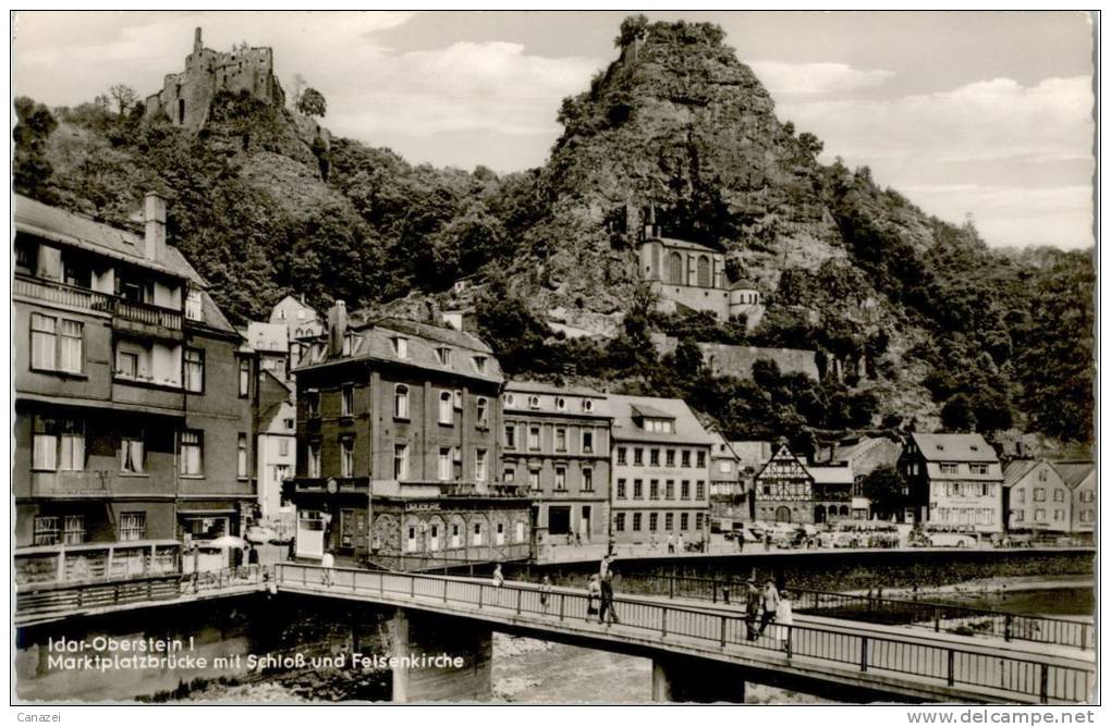 AK Idar-Oberstein I, Marktplatzbrücke Mit Schloß Und Felsenkirche,ung (Menschen) - Idar Oberstein