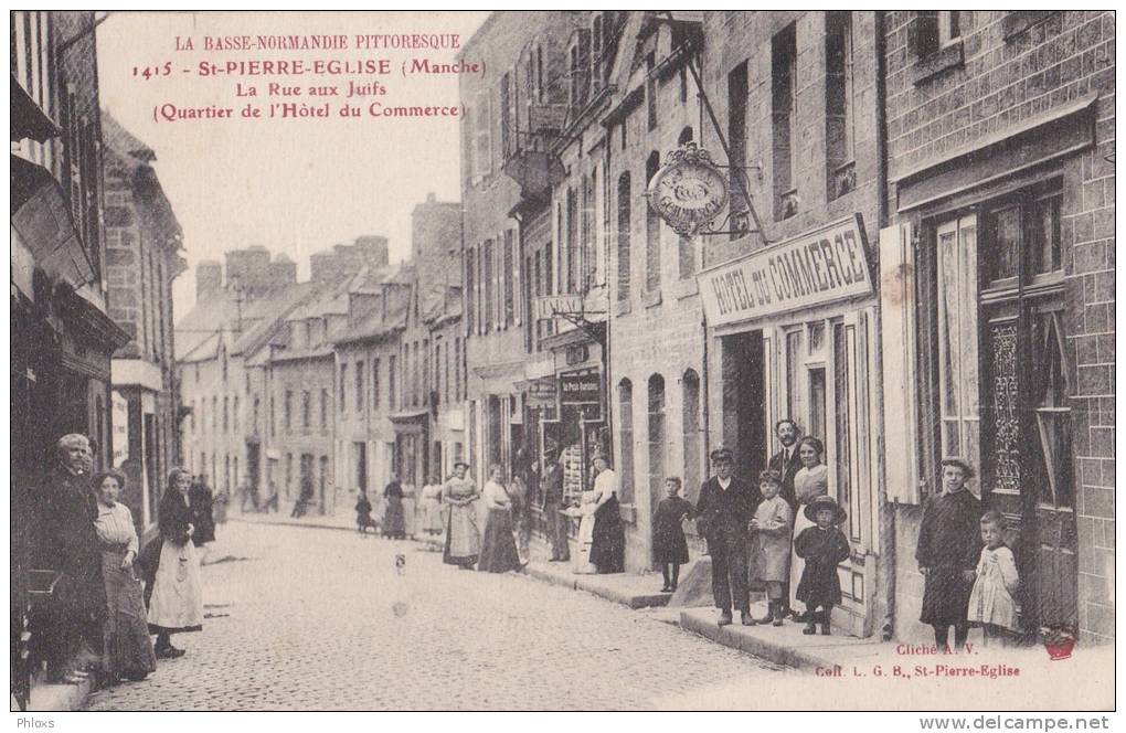 ST-PIERRE-EGLISE/50/La Rue Aux Juifs/ Réf:C1219 - Saint Pierre Eglise