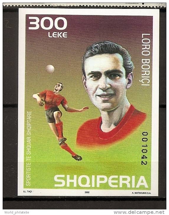 Albanie Shqiperia 2002 N° BF 108 ** Sport, Loro Borici, Football, Joueur, Footballeur, Ballon, Jongle - Albanie