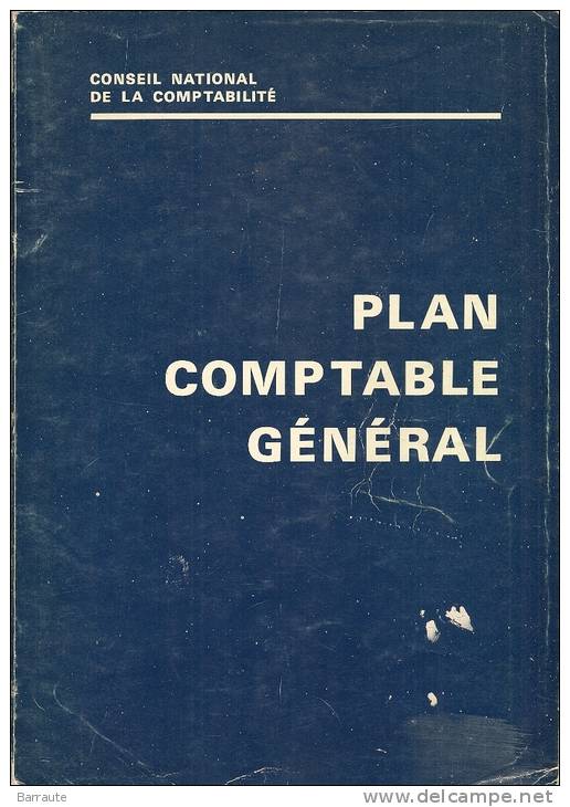 LIVRE Du Conseil National De La Comptabilité PLAN COMPTABLE GENERAL 3 éme édition 1983 Avec Exemple De Bilan. - Boekhouding & Beheer