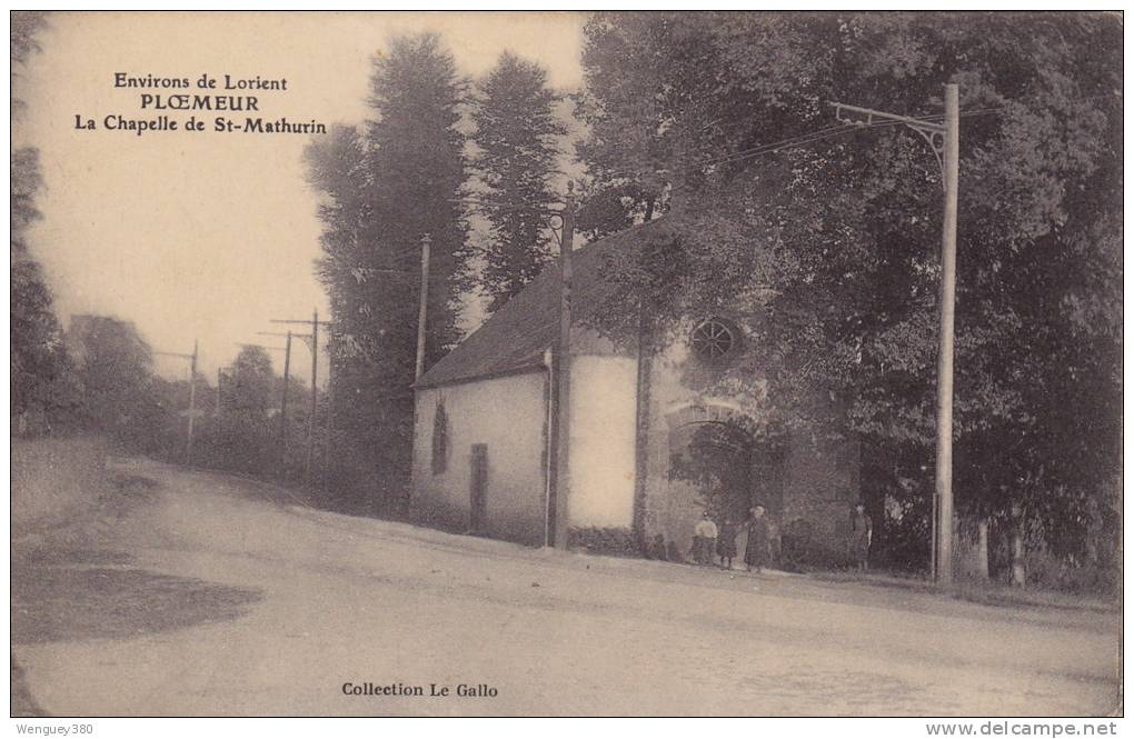 56 PLOEMEUR  - Environs De Lorient   LA Chapelle De St - Mathurin   RARE - Ploemeur