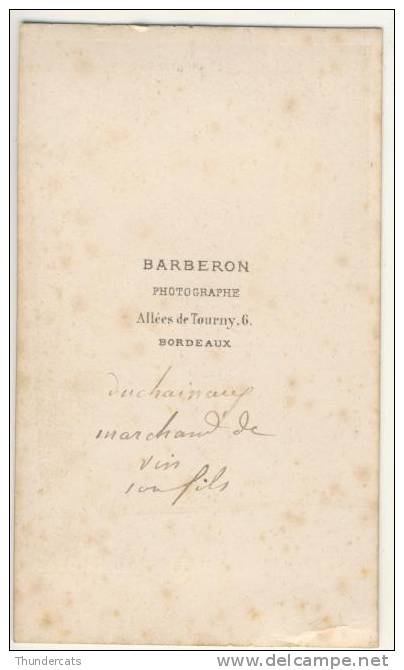 PHOTO CDV CARTE DE VISITE  +/- 1860 - Photographe BARBERON A BORDEAUX Voir Nom Au Verso - Oud (voor 1900)