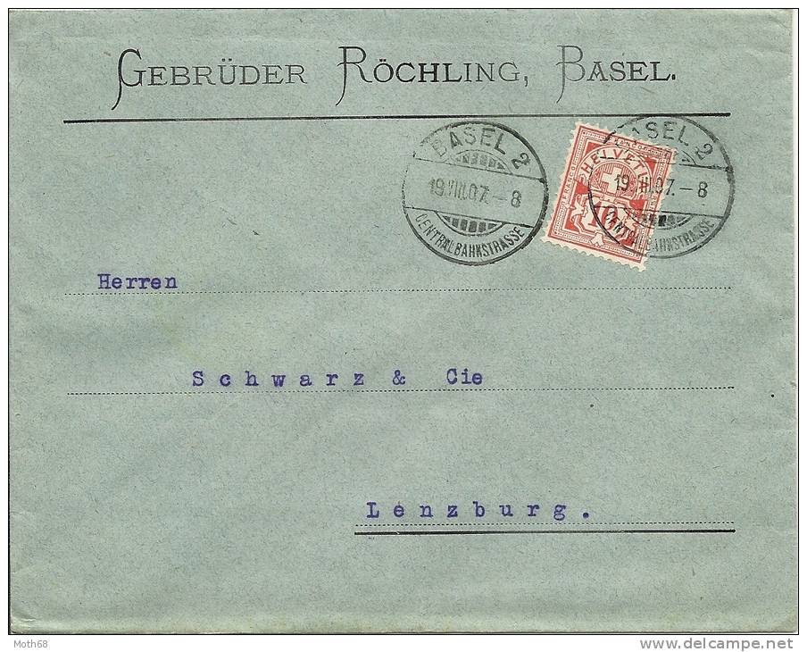1907 19.08.07 Perfin Geschäftsbrief Gebrüder Röchling, Basel - Briefe U. Dokumente