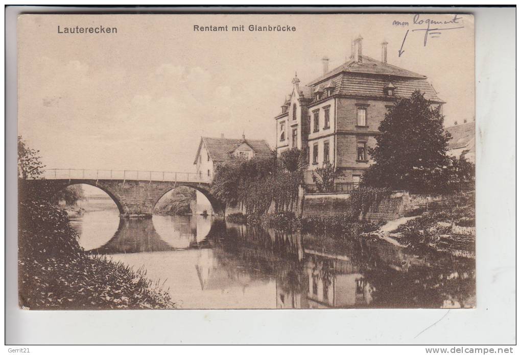 6758 LAUTERECKEN, Rentamt Mit Glanbrücke, 1921 - Kusel