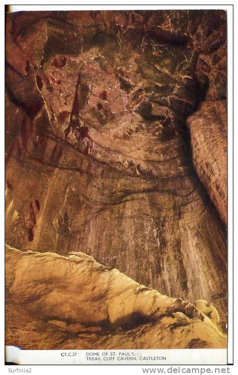 DERBYSHIRE - CASTLETON - TREAK CLIFF CAVERNS - DOME OF ST PAULS T116 - Derbyshire