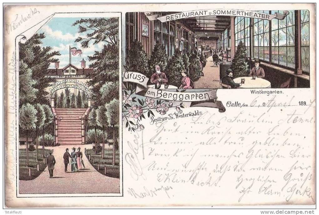 Gruss Vom Berggarten CELLE Color Litho Restaurant Sommertheater 7.4.1897 Gelaufen - Celle