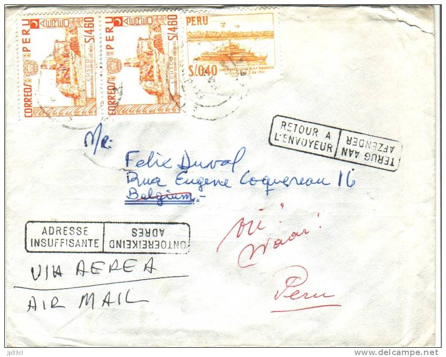 Lettre Du Pérou Vers La Belgique Du 18/7/1968 Avec Cachets Adresse Insuffisante - Retour à L´envoyeur - Peru