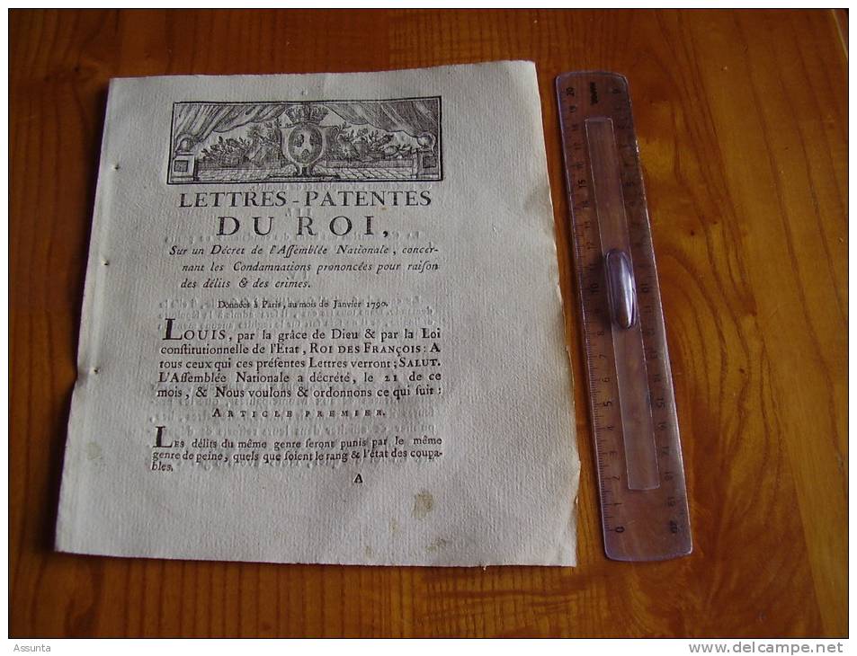 Louis XVI : 1790 : Lettres Patentes Du Roi Sur Les Condamnations Prononcées Pour Délits Et Crimes; Corps Du Supplicié... - Gesetze & Erlasse