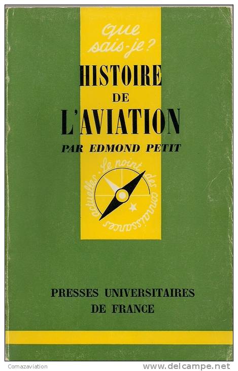 Histoire De L'aviation - Edmond Petit - Aviation - Aviateur - Avion