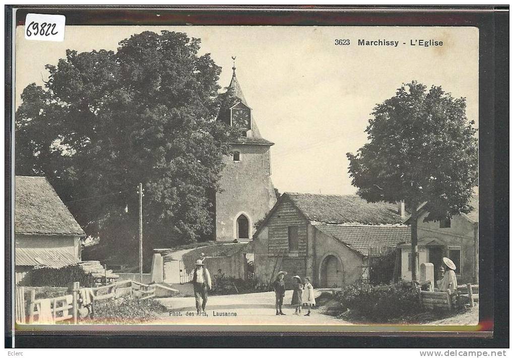 DISTRICT D´AUBONNE /// MARCHISSY - L'EGLISE - TB - Marchissy