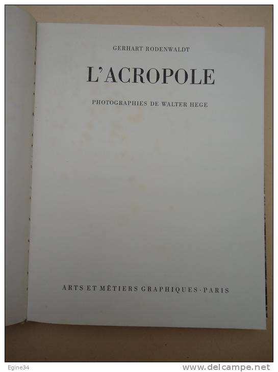 Gerhart Rodenwaldt  - L'Acropole  - Photographies De Walter Hege - 1930 - Photographie