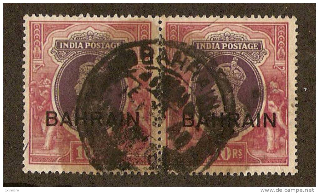 BAHRAIN 1941 10r IN USED PAIR SG 35 Cat £130 - Bahrain (...-1965)