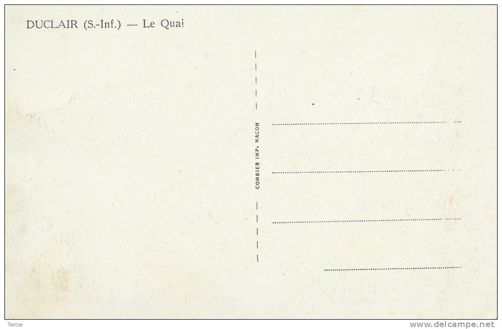 Duclair - Le Quai - Hôtel, Commerces , Etc ... ( Voir Verso ) - Duclair