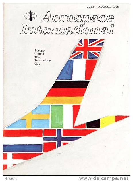 Magazine AEROSPACE INTERNATIONAL -  JULY / AUGUST 1969 - Avions - Bateaux - Hélicoptères - PARIS Air Show  - Apollo 11 - Aviazione