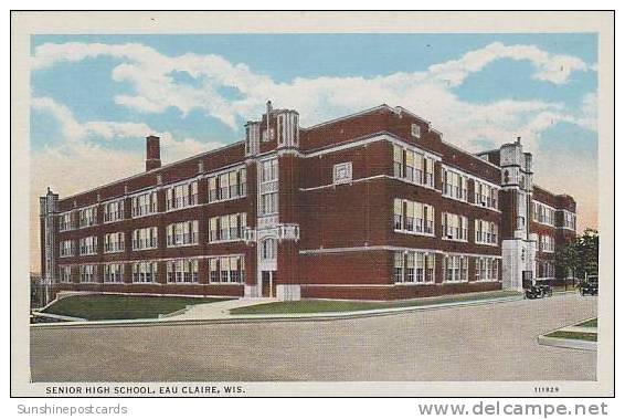 Wisconsin Eau Claire Senior High School Curteich - Eau Claire