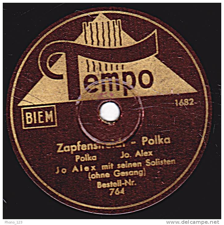 78 Tours - Tempo 1682 - Jo Alex Zapfenstroich Polka - Etiquette Illisible Sur L'autre Face - 78 Rpm - Schellackplatten