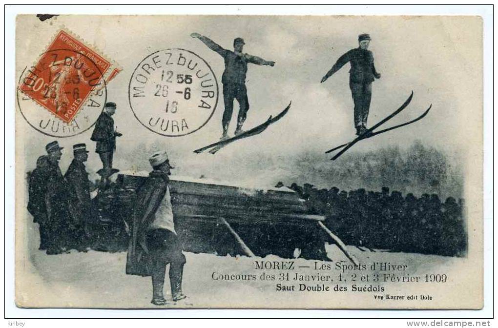 CPA MOREZ Du JURA - LES SPORTS D'HIVERS Concours Des 31 Janvier, 1,2,3 Février 1909 / Saut Double Des Suédois / 1916 - Morez