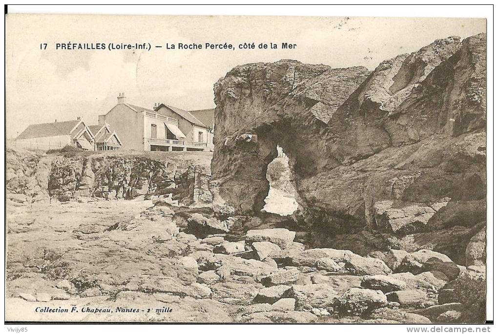 44 - PREFAILLES - T.Belle Vue De La Roche Perçée , Côté De La Mer ( Expédiée De La Casa Del Pescator - Préfailles