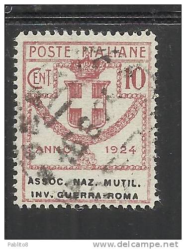 ITALY KINGDOM ITALIA REGNO 1924 PARASTATALI ASSOCIAZIONE NAZIONALE MUTILIATI INVALIDI DI GUERRA ROMA CENT. 10 USED - Franchise