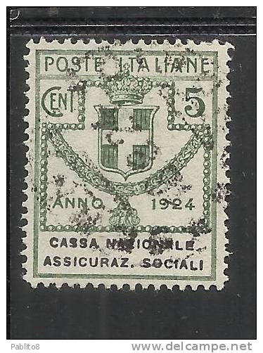 ITALY KINGDOM ITALIA REGNO 1924 PARASTATALI CASSA NAZIONALE ASSICURAZIONI SOCIALII CENT. 5 USED - Portofreiheit