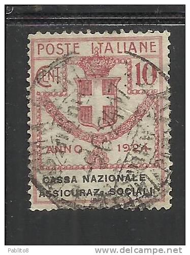 ITALY KINGDOM ITALIA REGNO 1924 PARASTATALI CASSA NAZIONALE ASSICURAZIONI SOCIALI CENT. 10 USED - Franchise