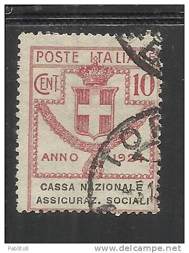 ITALY KINGDOM ITALIA REGNO 1924 PARASTATALI CASSA NAZIONALE ASSICURAZIONI SOCIALI CENT. 10 USED - Franchise