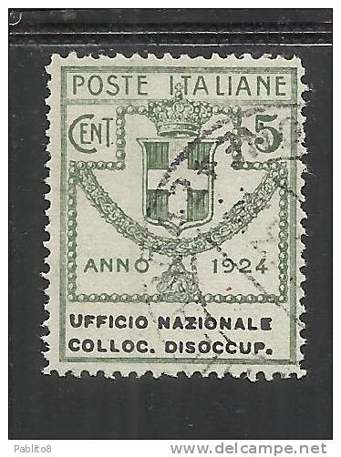 ITALY KINGDOM ITALIA REGNO 1924 PARASTATALI UFFICIO NAZIONALE COLLOCAZIONE DISOCCUPATI CENT. 5 USED - Franchise