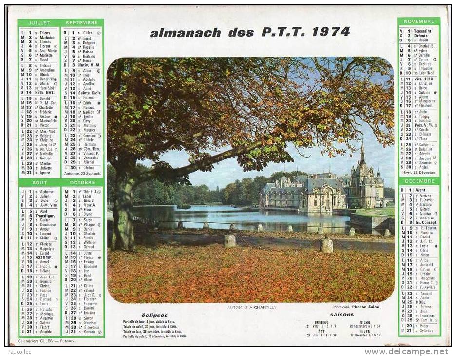 ALMANACH Du FACTEUR -1974 - CHANTILLY & CONCIERGERIE édition OLLER: AISNE 02 - Grand Format : 1971-80