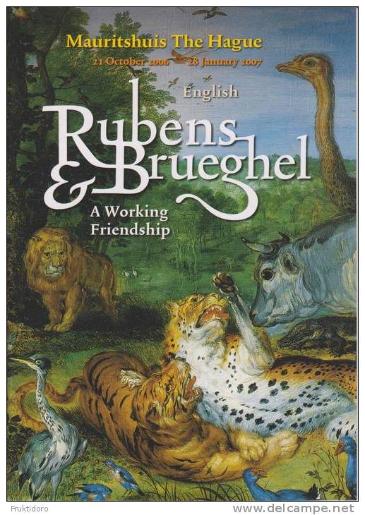 Brochure / Broschüre About The Exhibition 'Rubens & Brueghel. A Working Friendship' In 2006-2007 - Historia Del Arte Y Critica