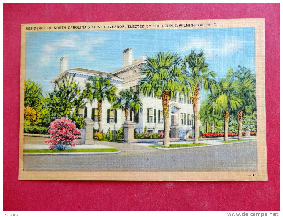 North Carolina > Wilmington  First Governor Residence  Linen  Not Mailed   Ref 919 - Wilmington