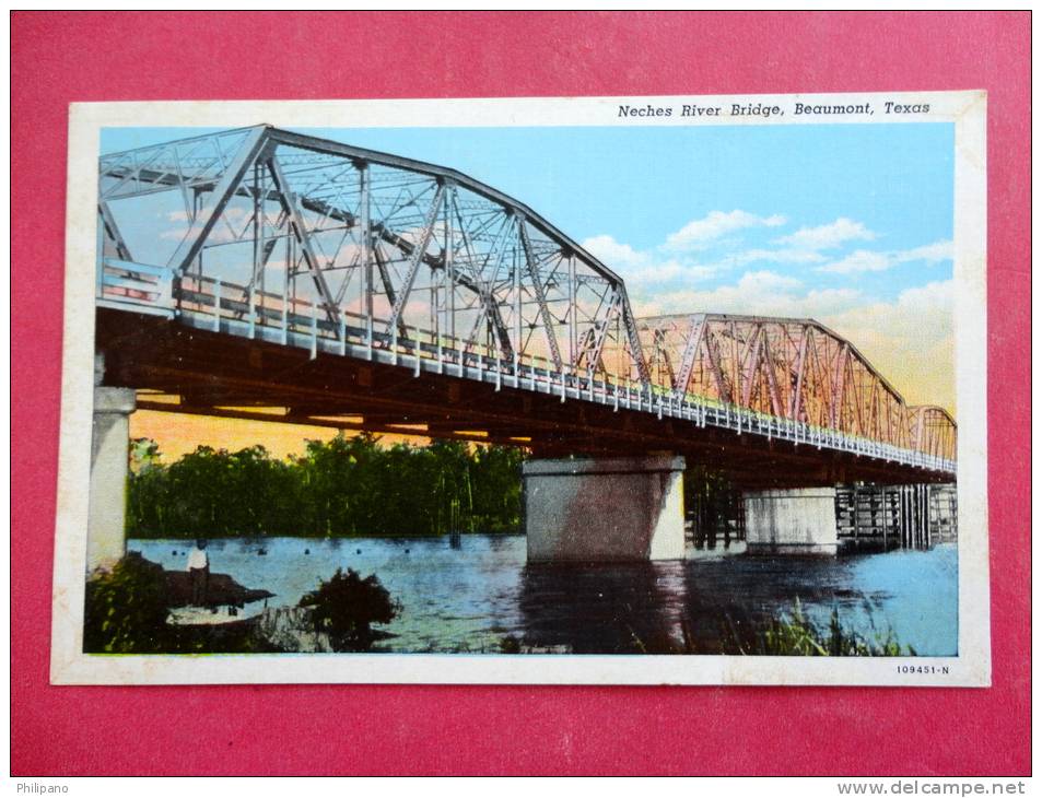 Beaumont TX  Neches River Bridge  Not Mailed     Ref 919 - Other & Unclassified