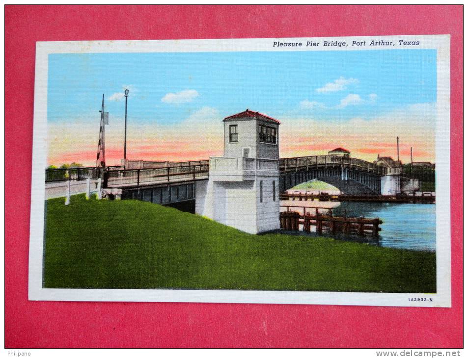 Port Arthur TX  Pleasure Pier Bridge Not Mailed    Ref 919 - Other & Unclassified