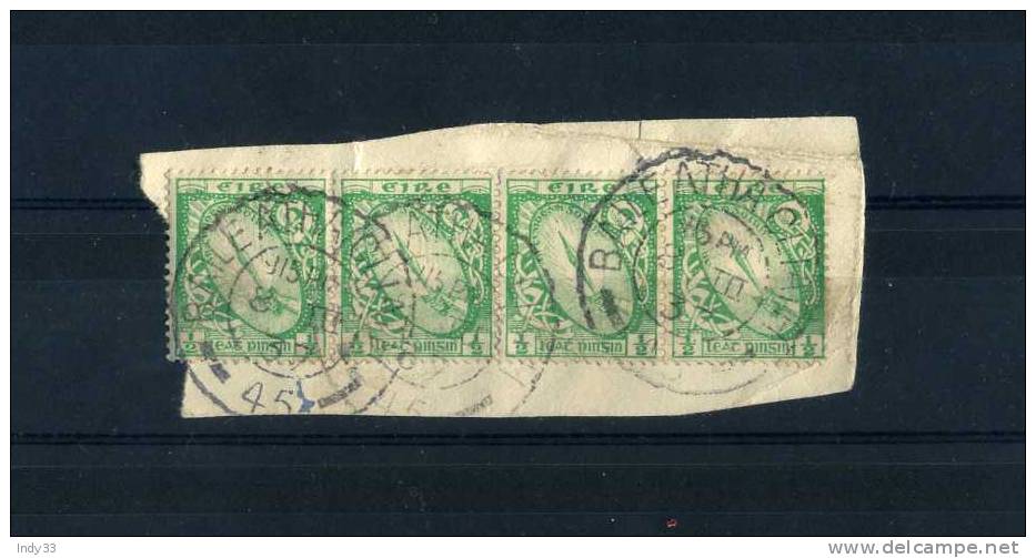 - IRLANDE 1922/24 . BANDE DE 4 TIMBRES GLAIVE OBLITERES SUR FRAGMENT . - Oblitérés