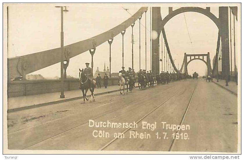 Avr13 548 : Köln (Cologne)  -  Durchmarsch Engl. Truppen  -  Soldats Cavaliers - Koeln