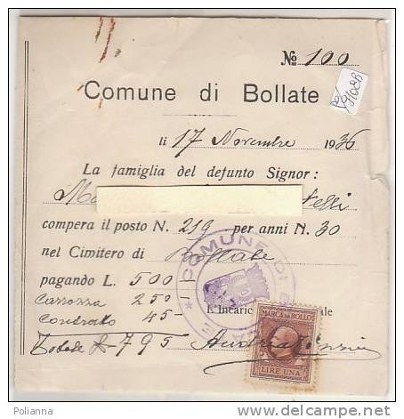 PO9108B# FATTURA CIMITERO COMUNE DI BOLLATE 1936 - MARCA DA BOLLO - FISCALI REGNO - Italia