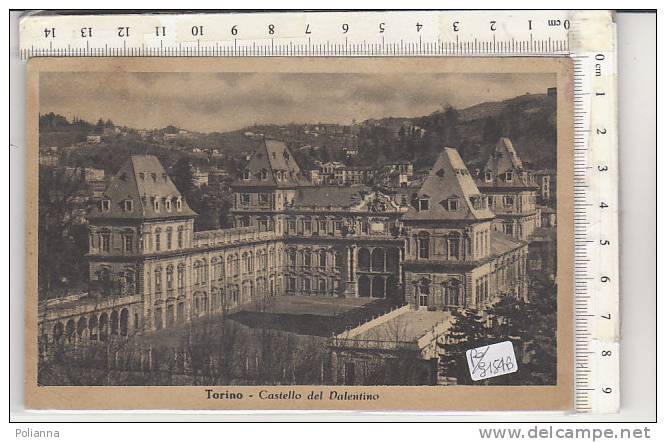 PO9154B# TORINO - CASTELLO DEL VALENTINO  No VG - Castello Del Valentino