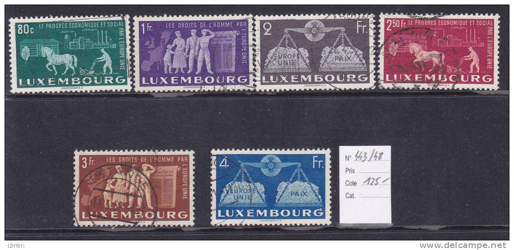 LUXEMBOURG N° 443/448  EN FAVEUR DE L\´EUROPE UNIE OBL - Oblitérés