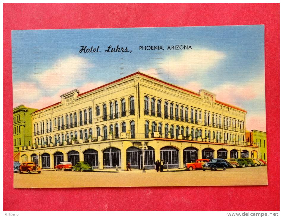 - Arizona > Phoenix  Hotel Luhrs 1959 Cancel   Linen  Ref 922 - Phönix