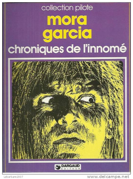 CHRONIQUES DE L´INNOME  -  MORA / GARCIA -  E.O. 1978  DARGAUD - Autres & Non Classés