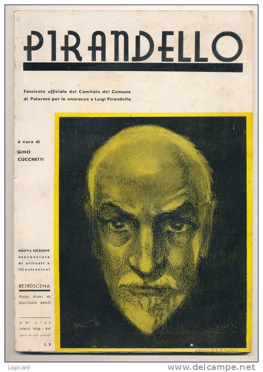 PIRANDELLO FASCICOLO UFFICIALE DI PALERMO PER LE ONORANZE 1938 - Libri Antichi