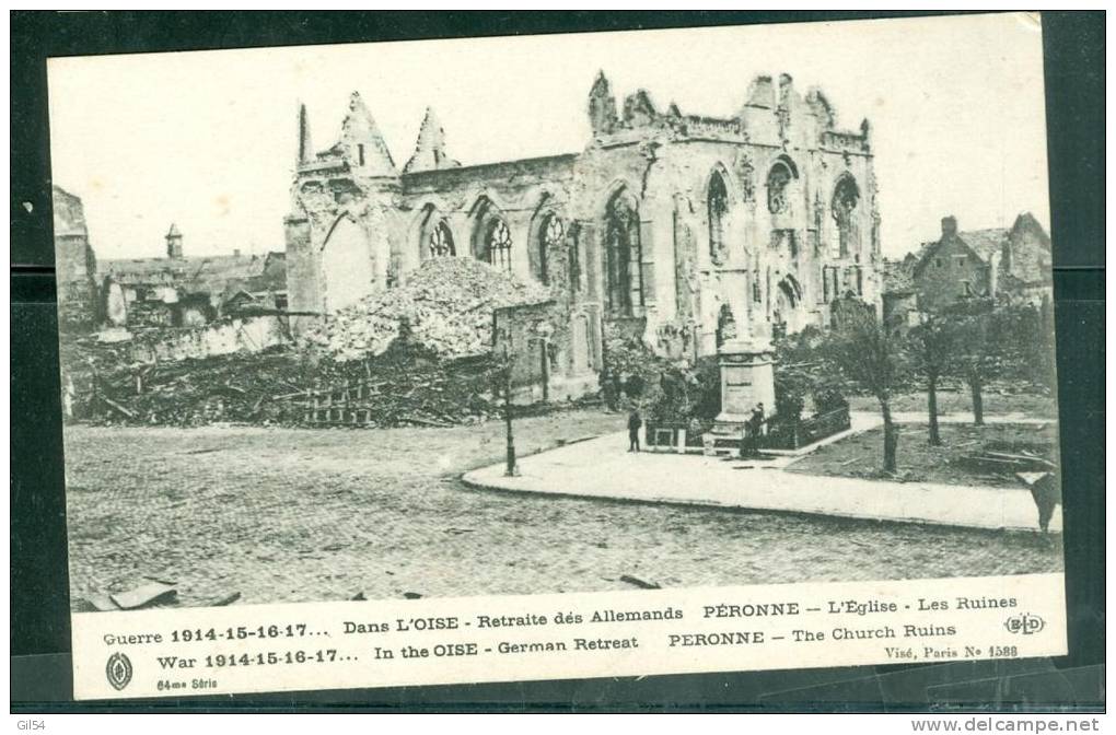 Guerre 1914/17 - Dans L'oise ( Erreur ) Retraite Des Allemands - Péronne - L'église , Les Ruines  - Uv114 - Peronne