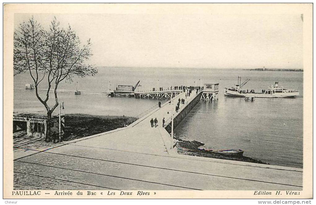 PAUILLAC ARRIVEE DU BAC LES DEUX RIVES - Pauillac